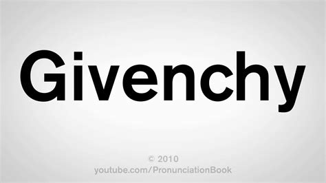 she pronounce it givenchy|how to say Givenchy.